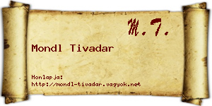 Mondl Tivadar névjegykártya